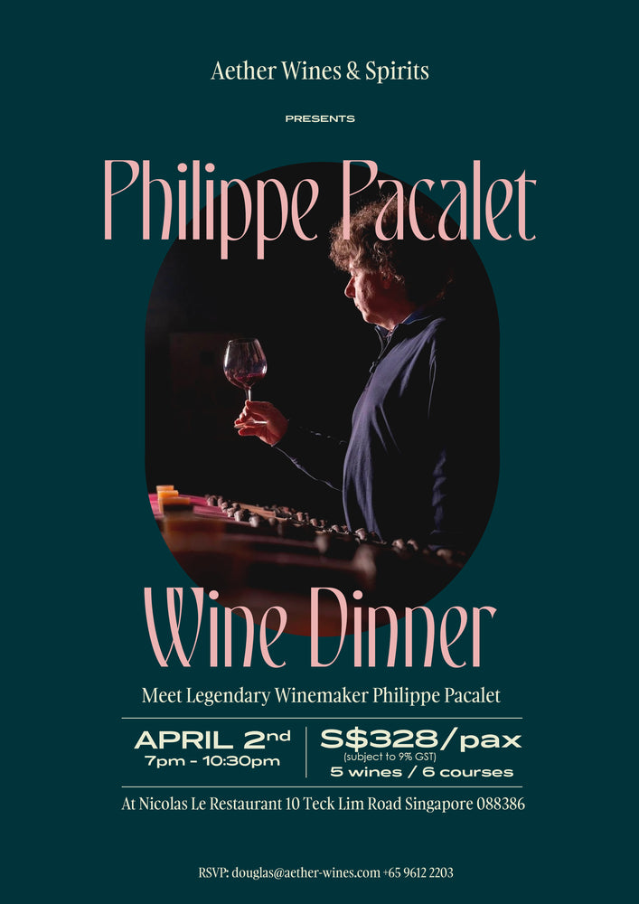 Philippe Pacalet's Wine Dinner at Nicolas Le Restaurant - April 2nd 2024 (Limited to 24pax)